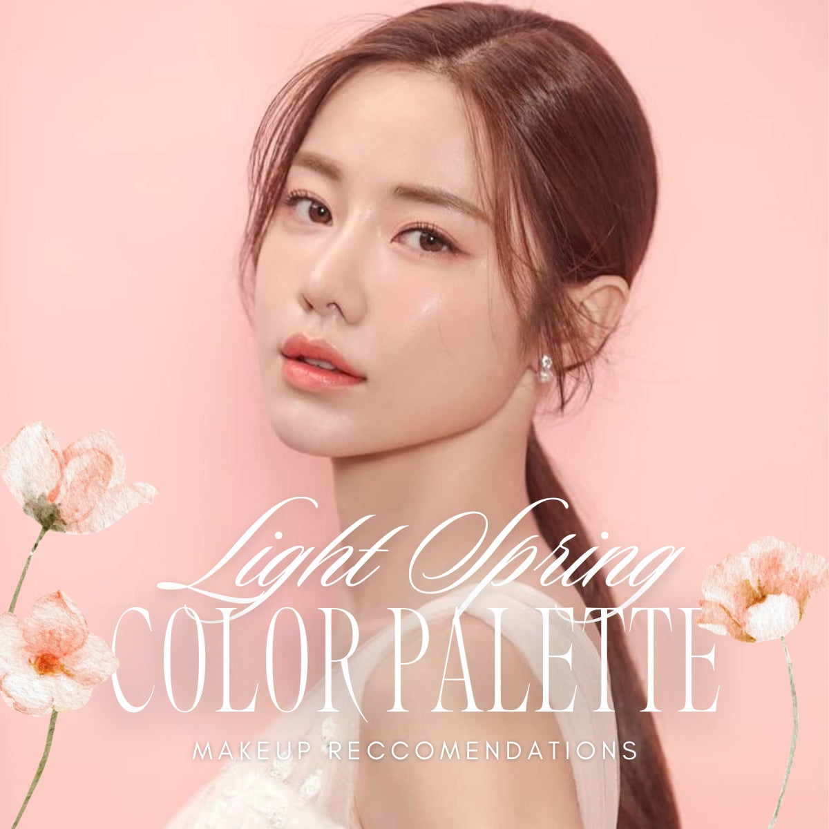 Light Spring Color Palette Light Spring: The Ultimate Guide ∙