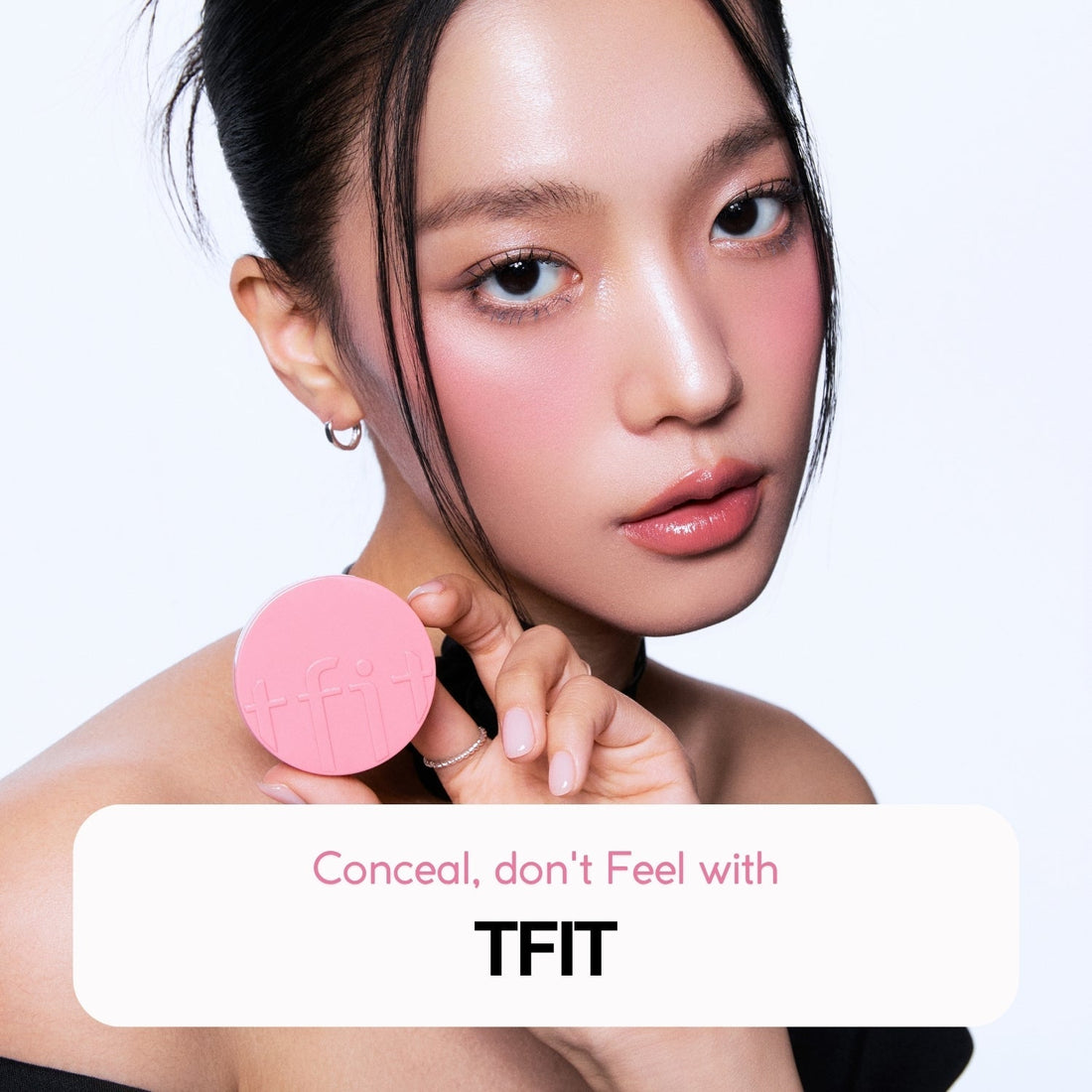 Conceal don't Feel with TFIT - La Cosmetique