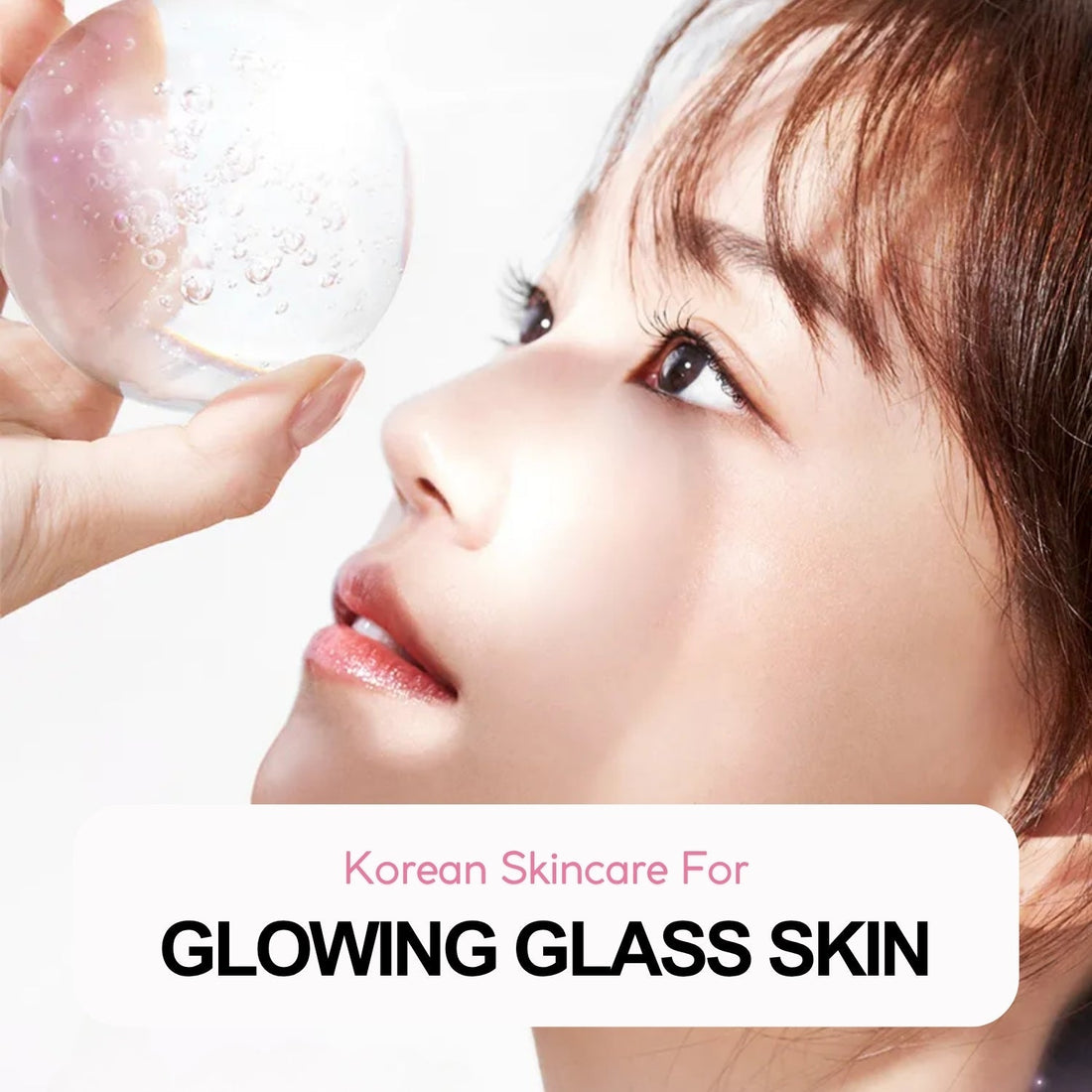Korean Skincare for Glowing Glass Skin - La Cosmetique