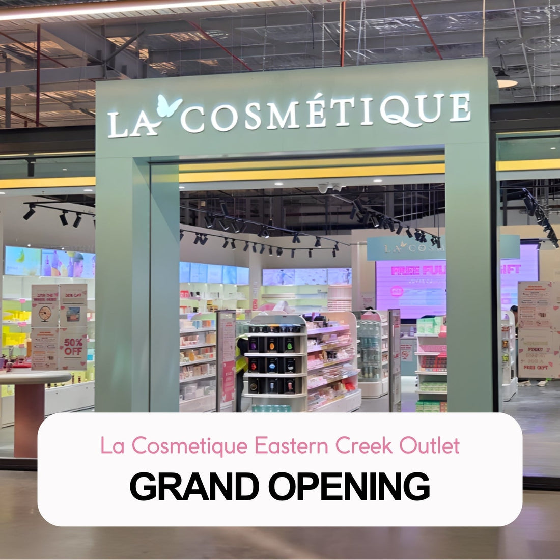 La Cosmetique Eastern Creek Outlet Grand Opening - La Cosmetique