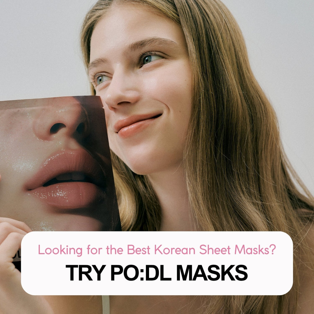 Looking for the Best Korean Sheet Masks? Try PO:DL Masks - La Cosmetique
