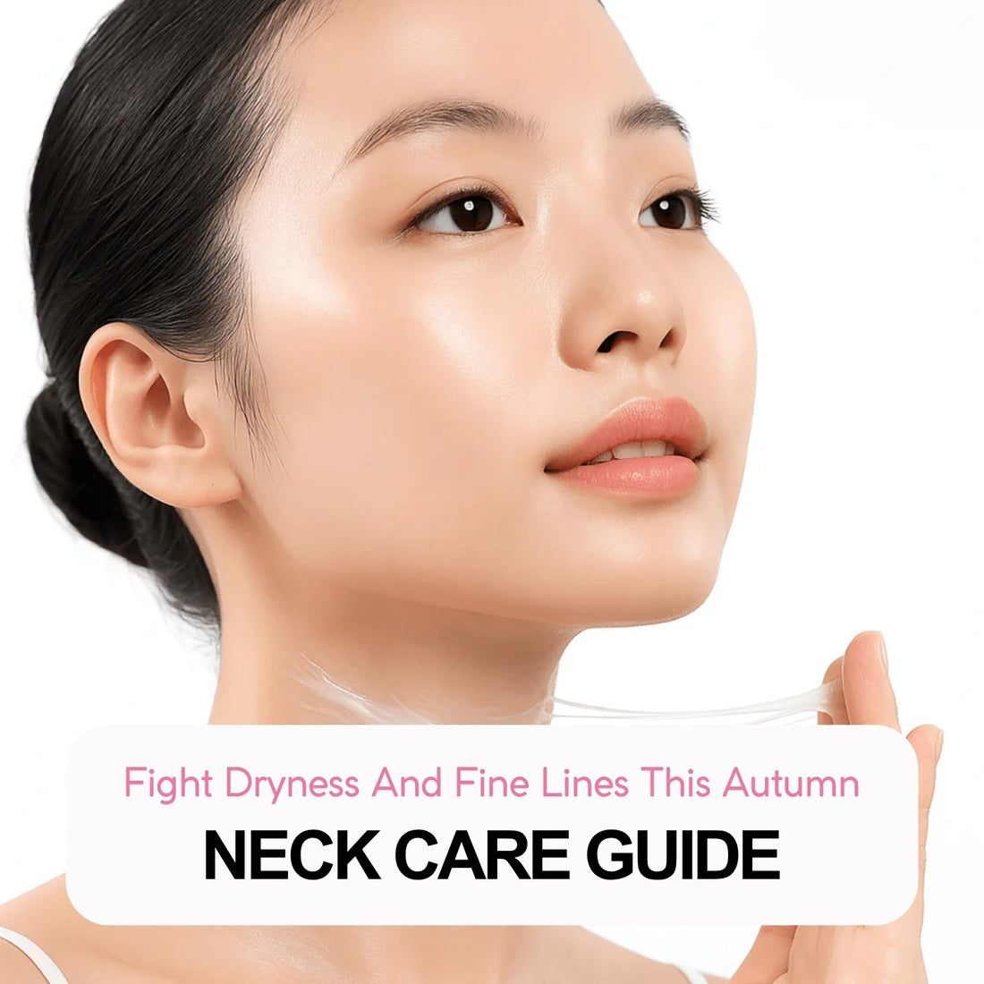 Neck Skincare Guide for Autumn: Firming, Hydration & Fighting Fine Lines - La Cosmetique