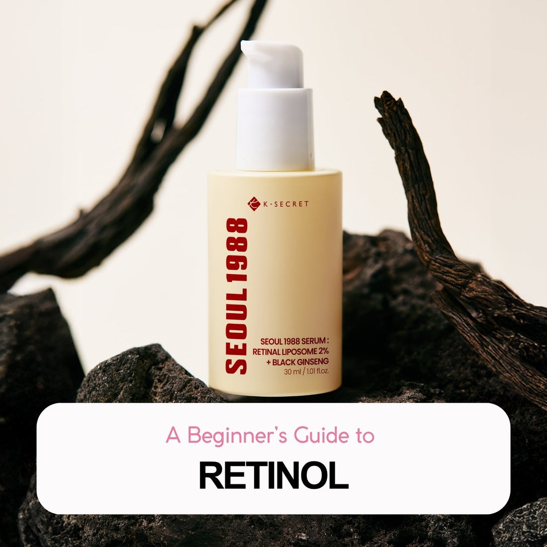 What Does Retinol Do? A Beginner’s Guide to Retinol Skincare with K-SECRET - La Cosmetique