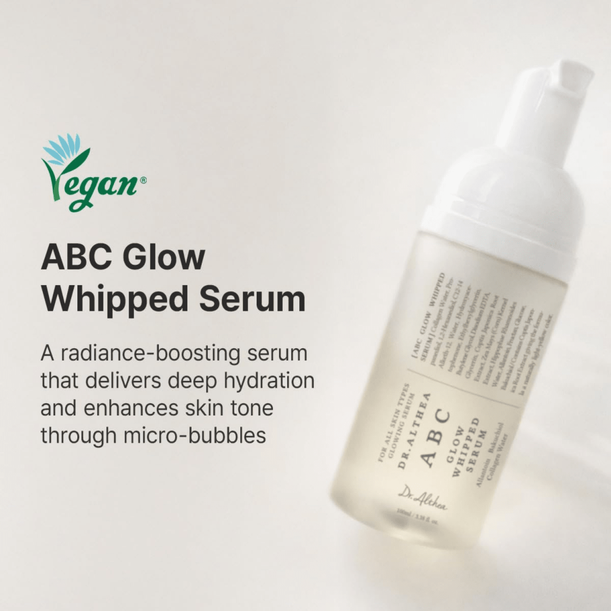 Dr. Althea ABC Glow Whipped Serum [100ml] | La Cosmetique