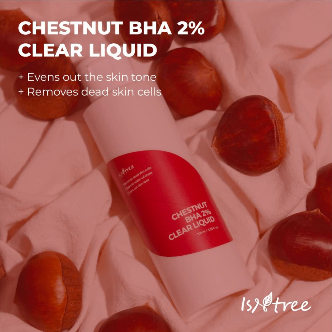Isntree Chestnut BHA 2% Clear Liquid 100 mL | La Cosmetique