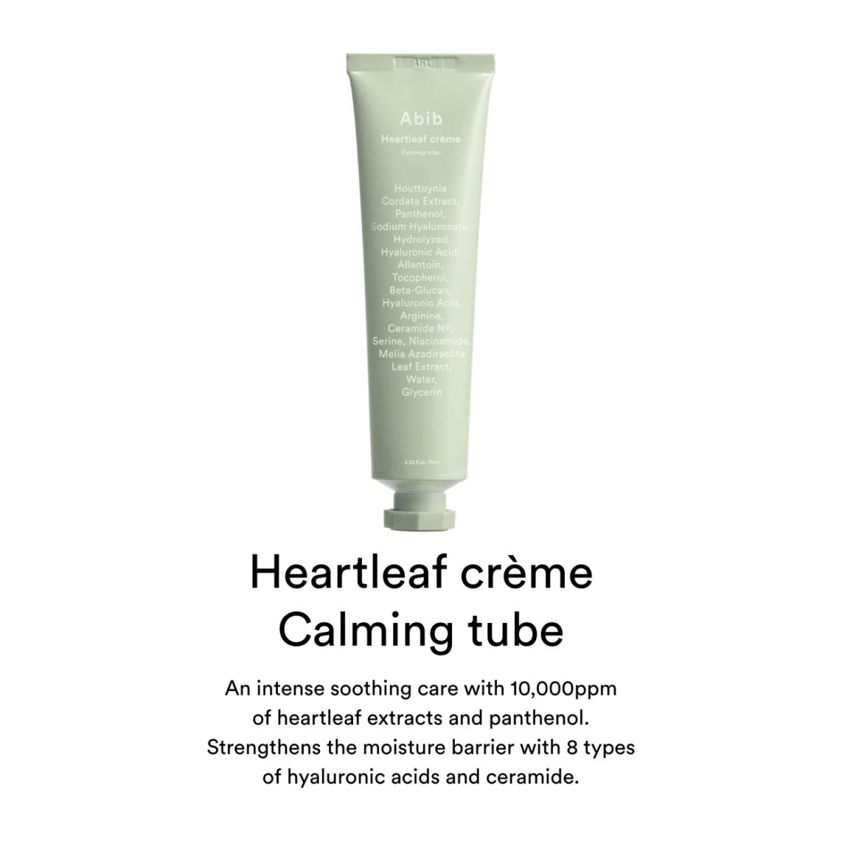 Abib Heartleaf Creme Calming Tube [75ml] | La Cosmetique
