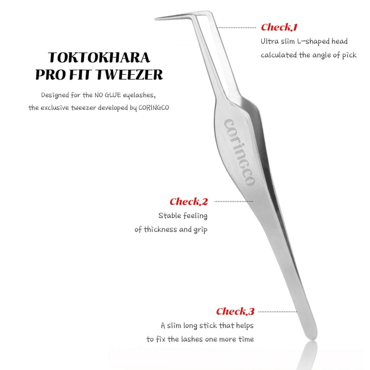 Coringco Toktokhara Pro Fit Tweezer | La Cosmetique